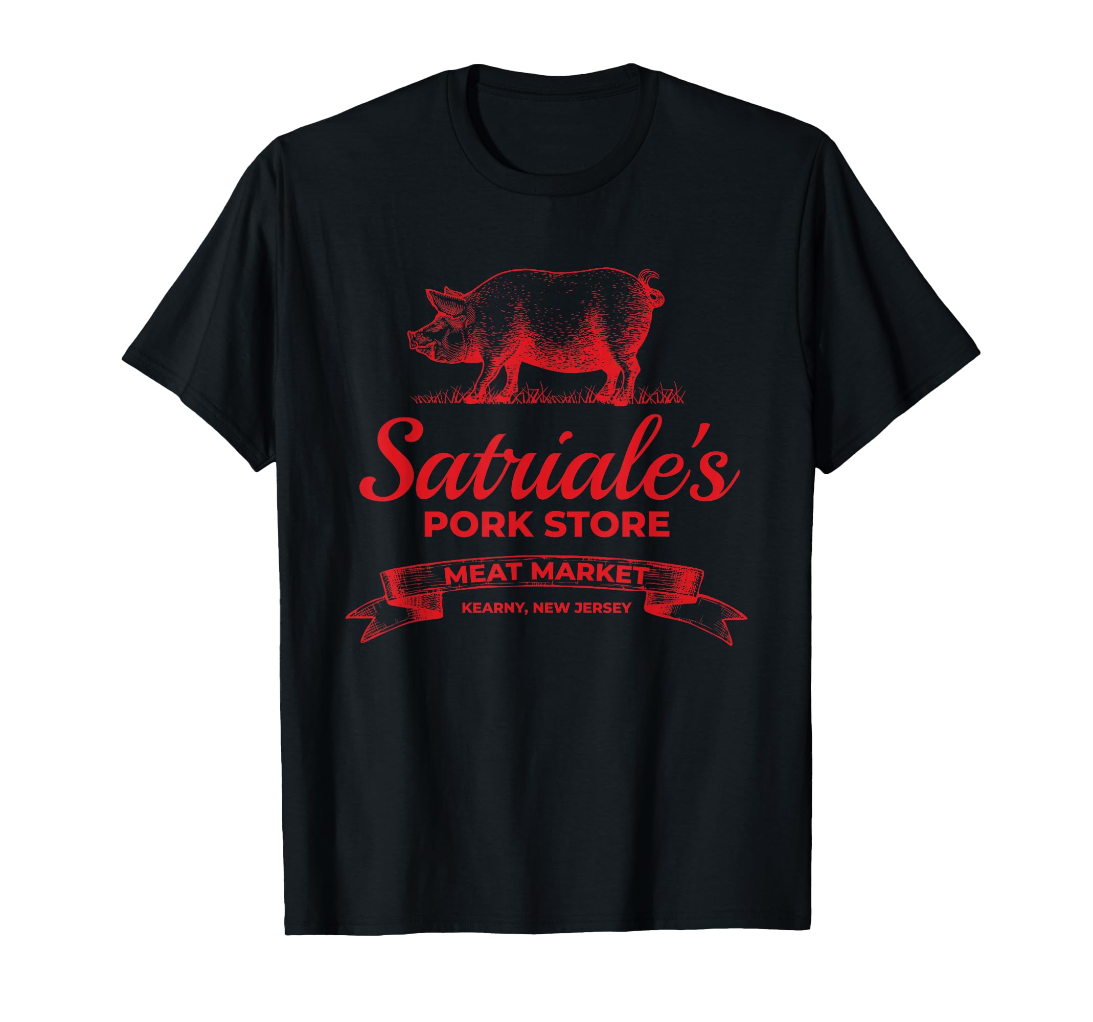 Satriale’s Pork Store Kearny New Jersey T-Shirt