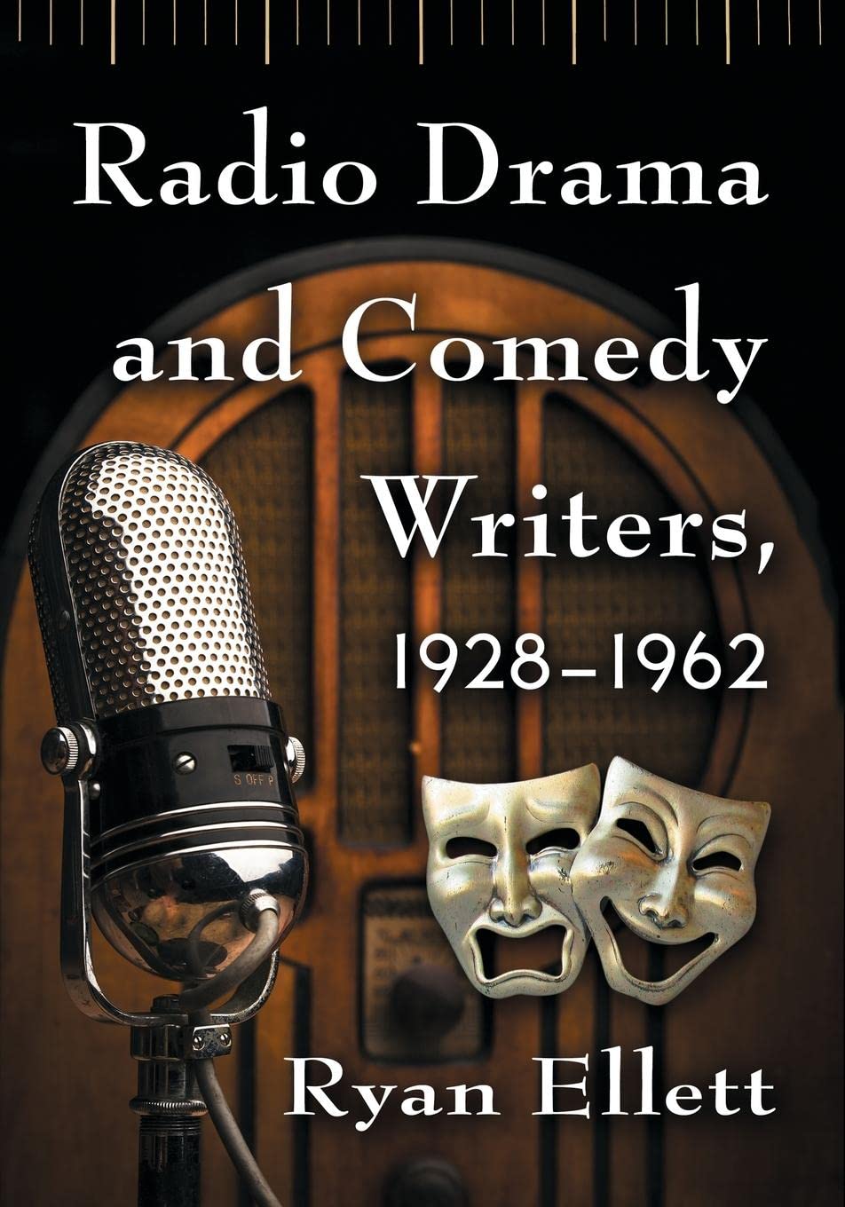 Buy Radio Drama and Comedy Writers, 1928-1962 โ BookShops.in
