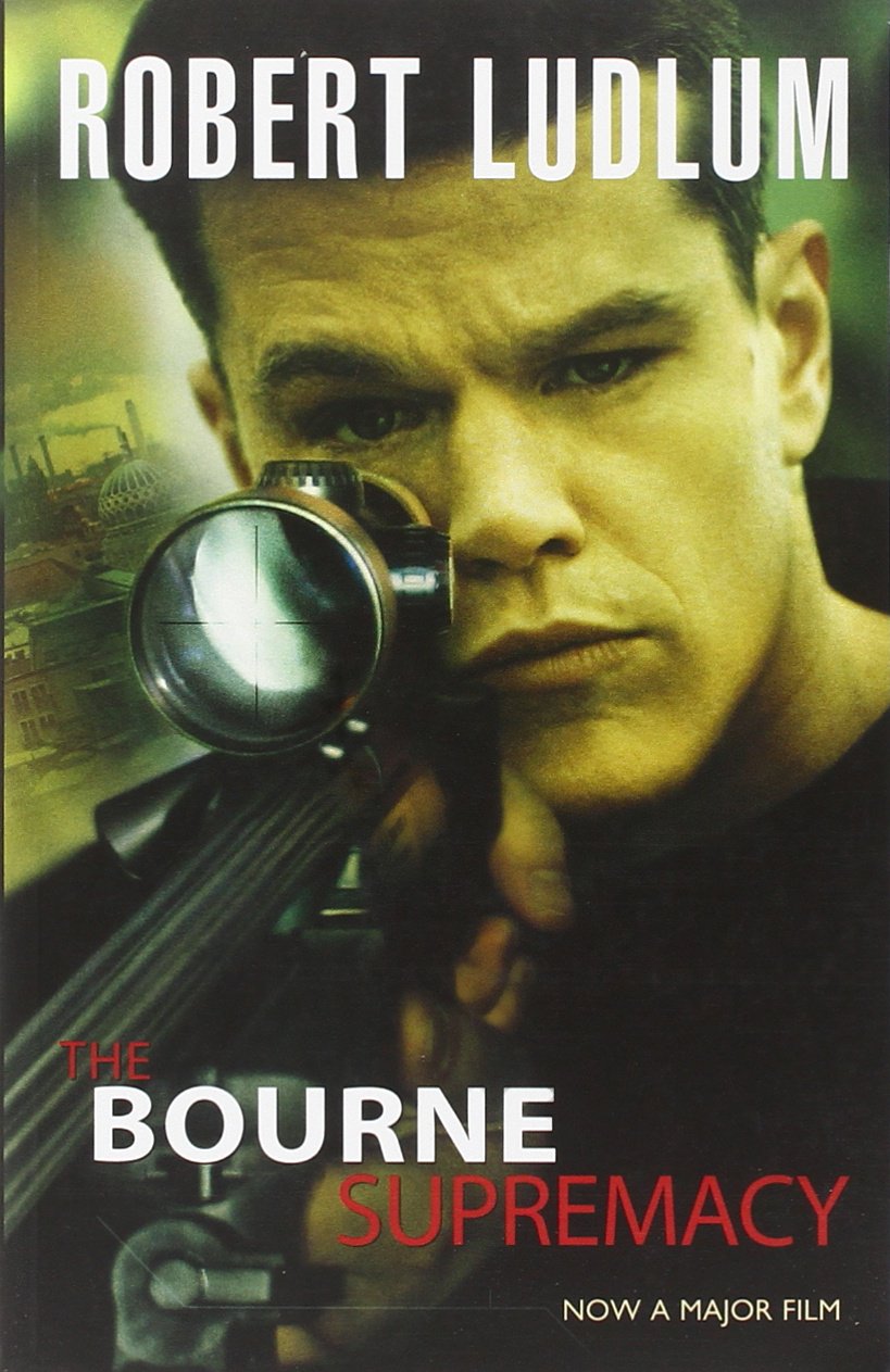 The Bourne Supremacy (JASON BOURNE) Robert Ludlum 9781409109716