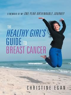 The Healthy Girl’S Guide to Breast Cancer