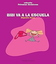 Bibi va a la escuela: 5 (Primeras decisiones)
