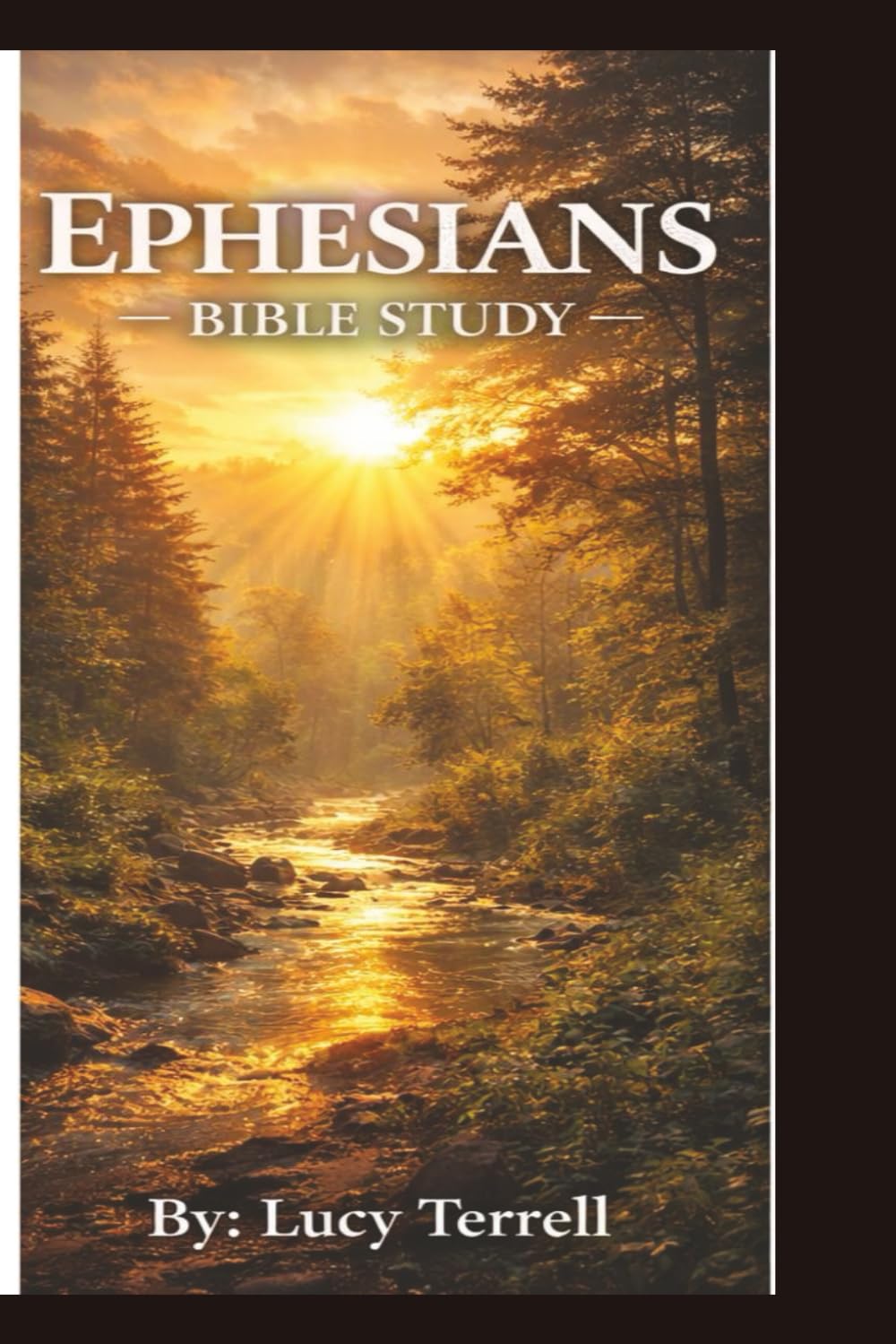 Ephesians: Bible Study