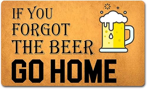 Tapete rústico divertido de bienvenida para entrada, tapete de piso para interiores, tapete de piso con texto en inglés "If You Forgot the Beer Go