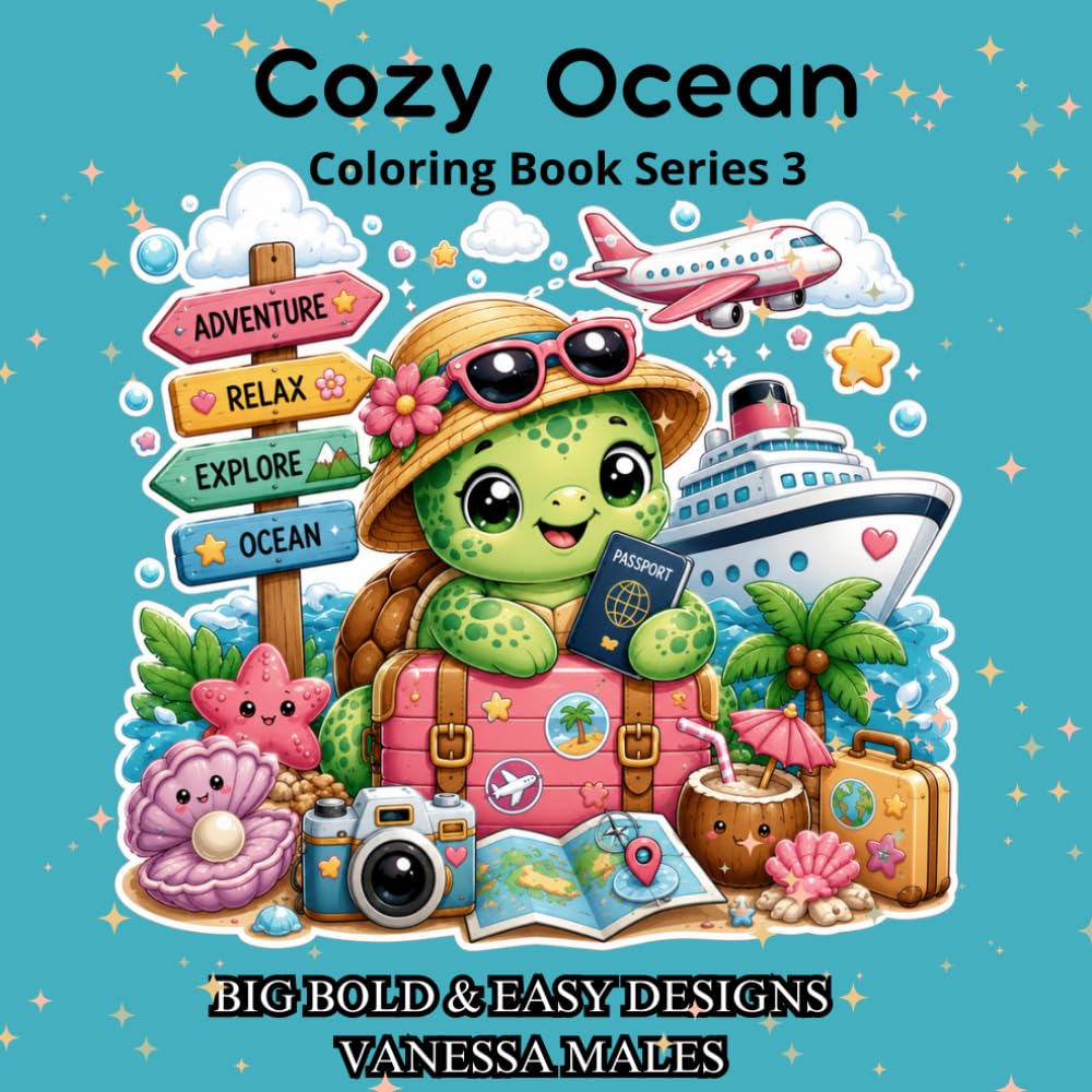 Cozy Ocean Coloring Book: 25 Big Bold & Easy Ocean Illustrations for Relaxing Coloring Fun