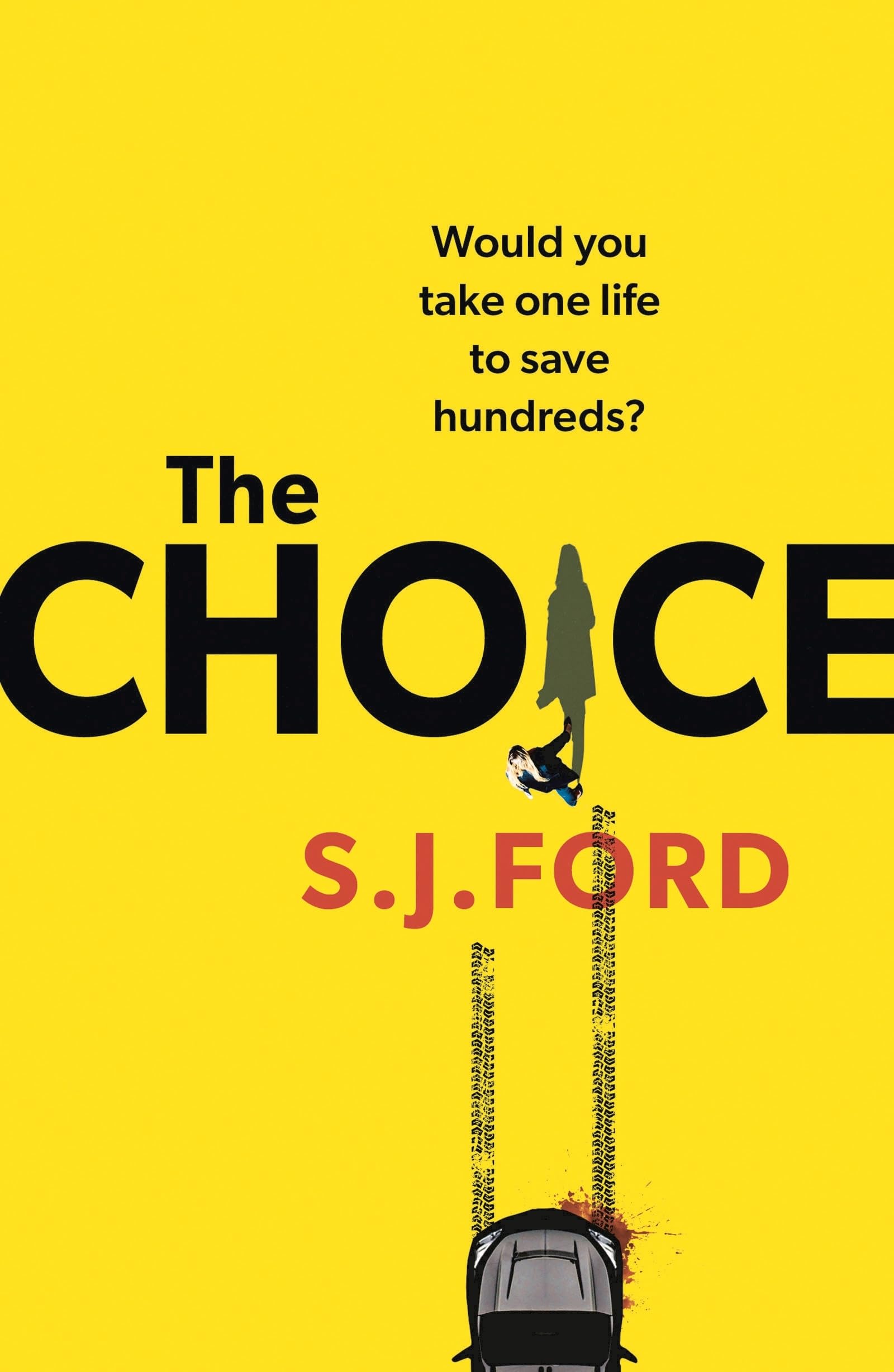 The Choice - Ford, SJ