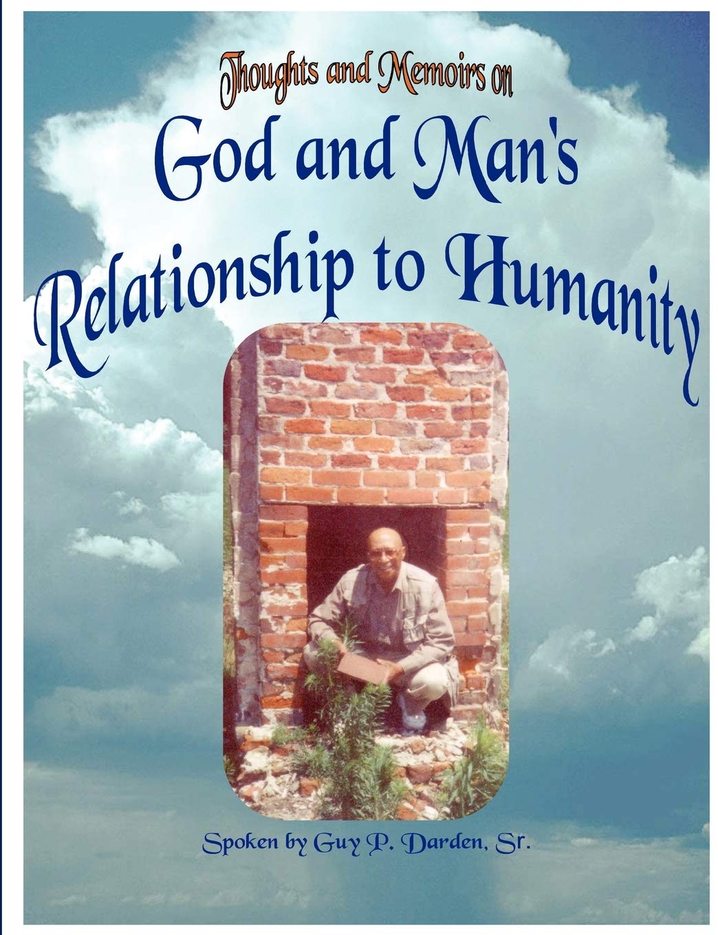God and Man's Relationship to Humanity