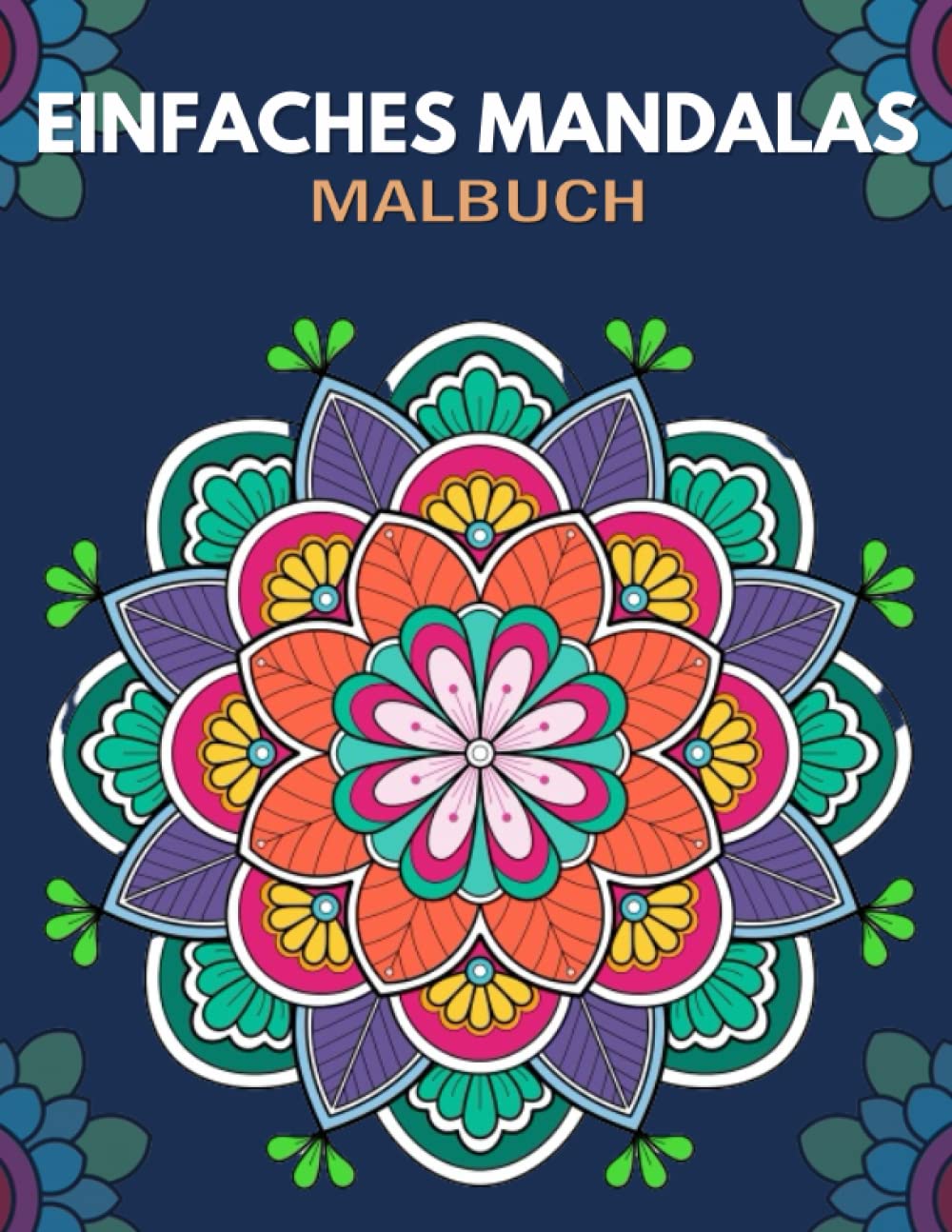 Mandalas simples pour évacuer le stress quotidien par le coloriage créatif
