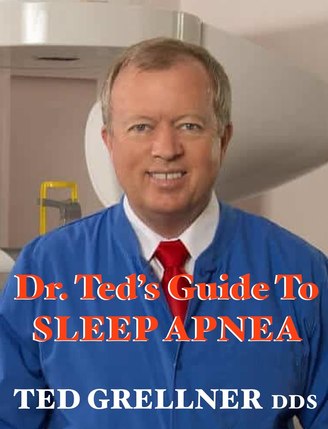 Dr. Ted's Guide to Sleep Apnea Prevent This Sleep Disorder From