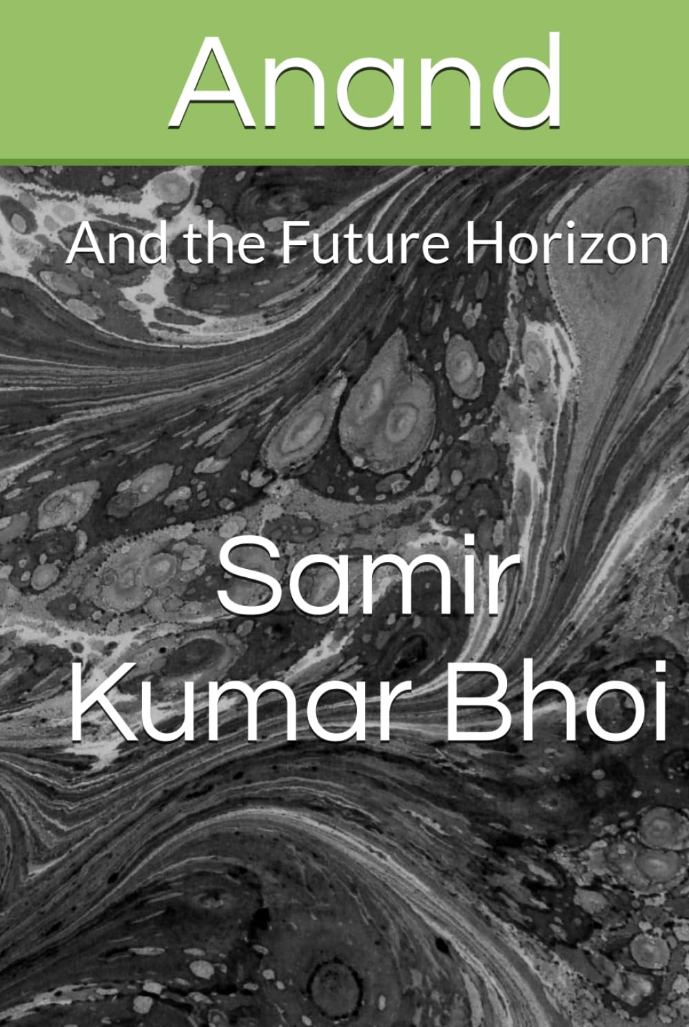 ANAND: And the Future Horizon