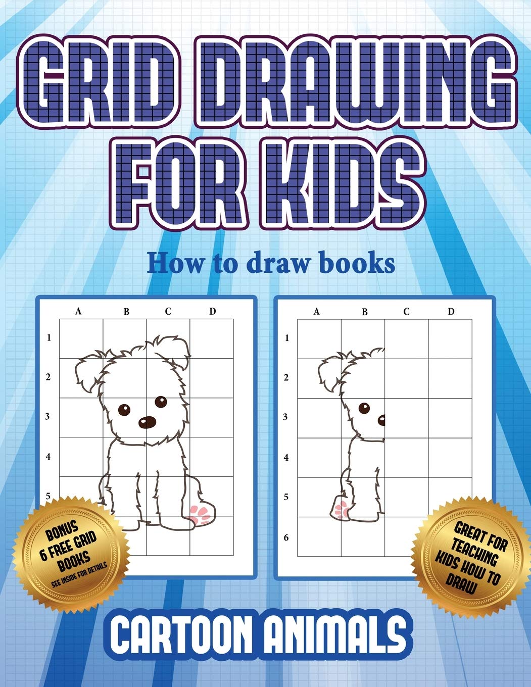 How to draw books (Learn to draw cartoon animals): This book teaches kids how to draw cartoon animals using grids      Paperback – September 14, 2019