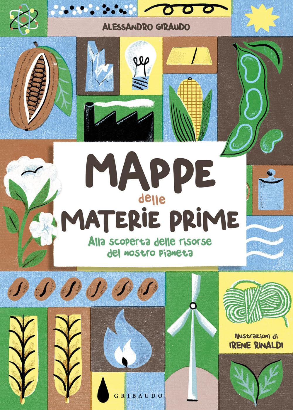 Mappe Delle Materie Prime. Alla Scoperta Delle Risorse Del Nostro Pianeta - 4