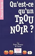 Download Qu'est-ce qu'un trou noir ? PDF