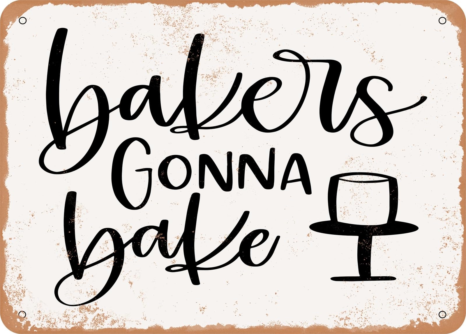 Miaomansenstore Metal Sign - Bakers Gonna Bake - 7 - Vintage Look Sign Home Decor