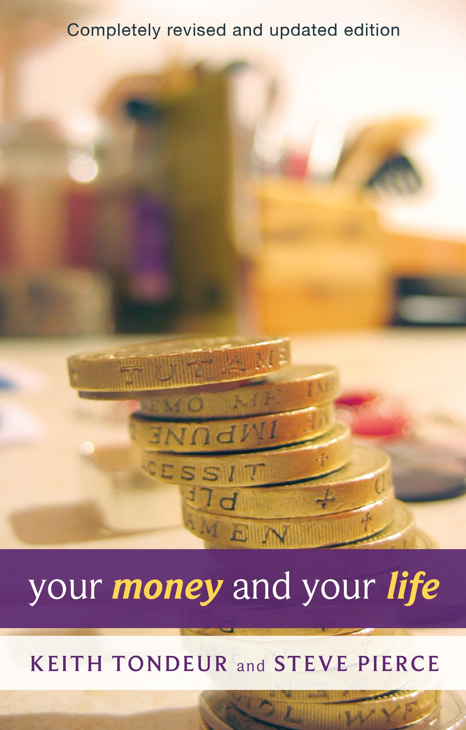Your Money and Your Life,Keith Tondeur- 9780281062386