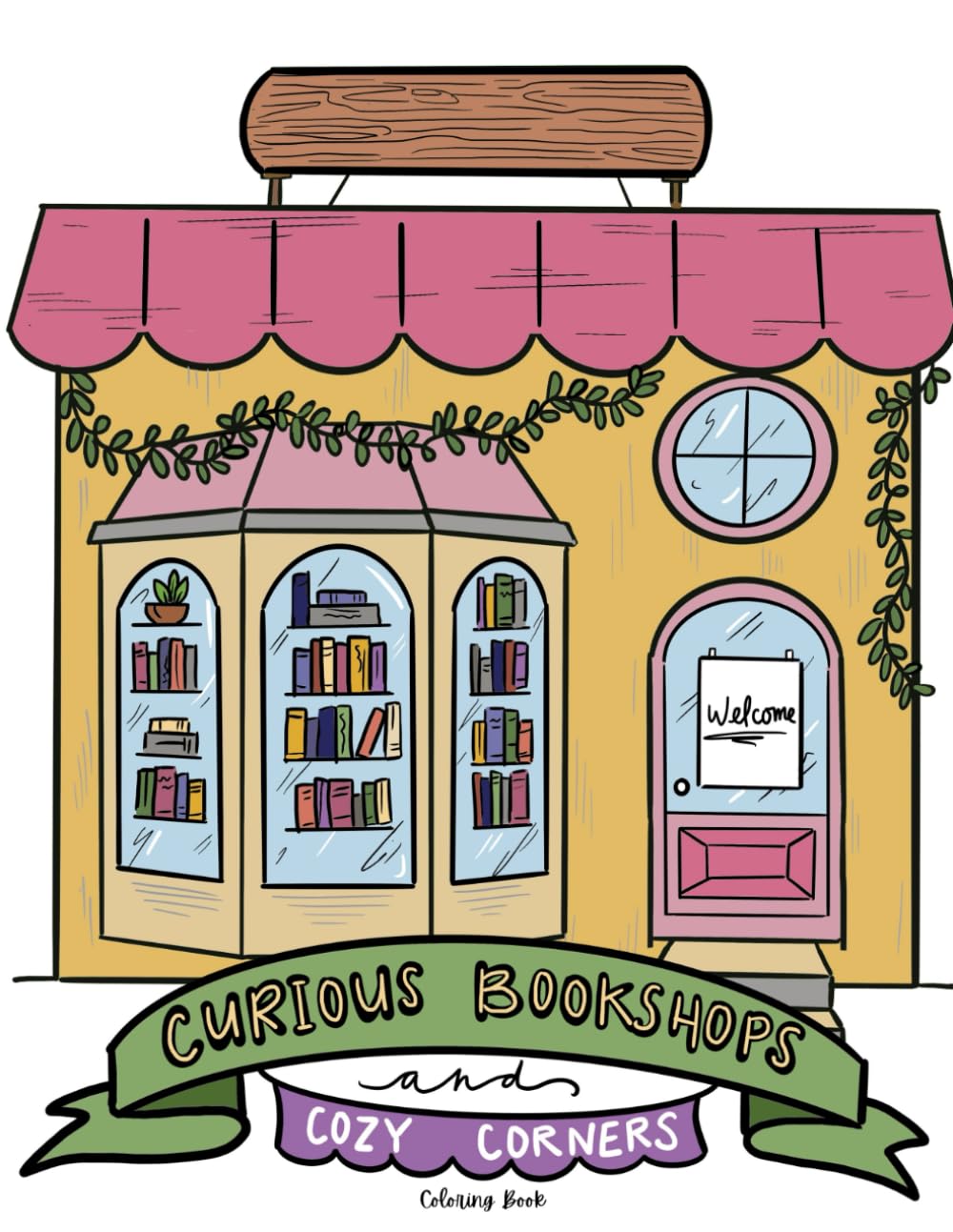 Curious Bookshops and Cozy Corners: Coloring Book
