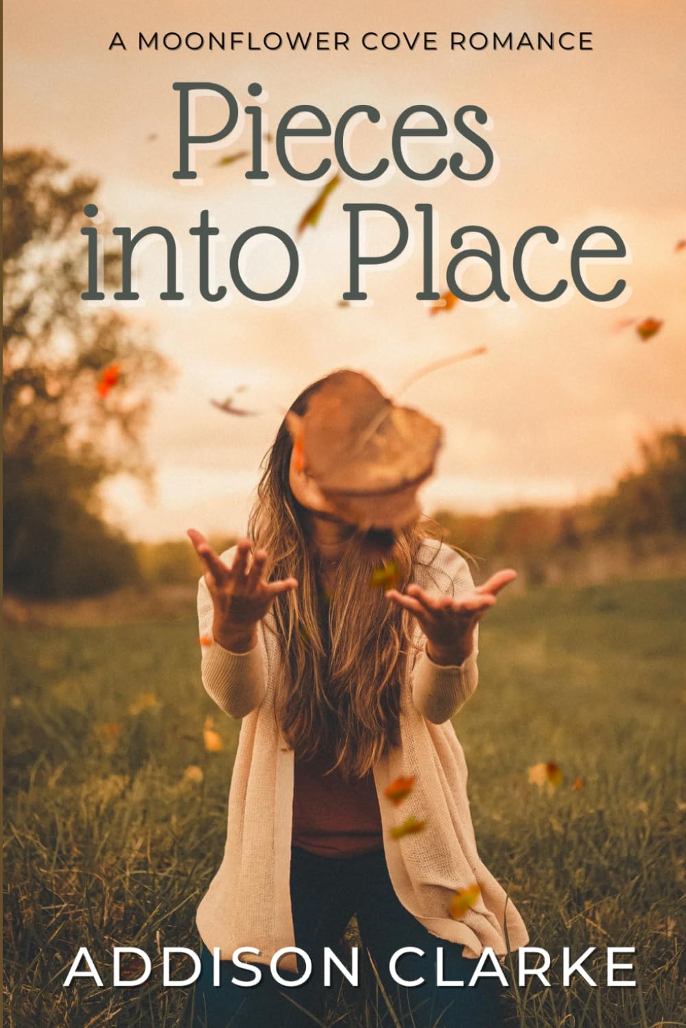 Pieces into Place: A Moonflower Cove Romance
