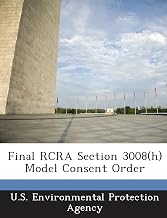 Final RCRA Section 3008(h) Model Consent Order