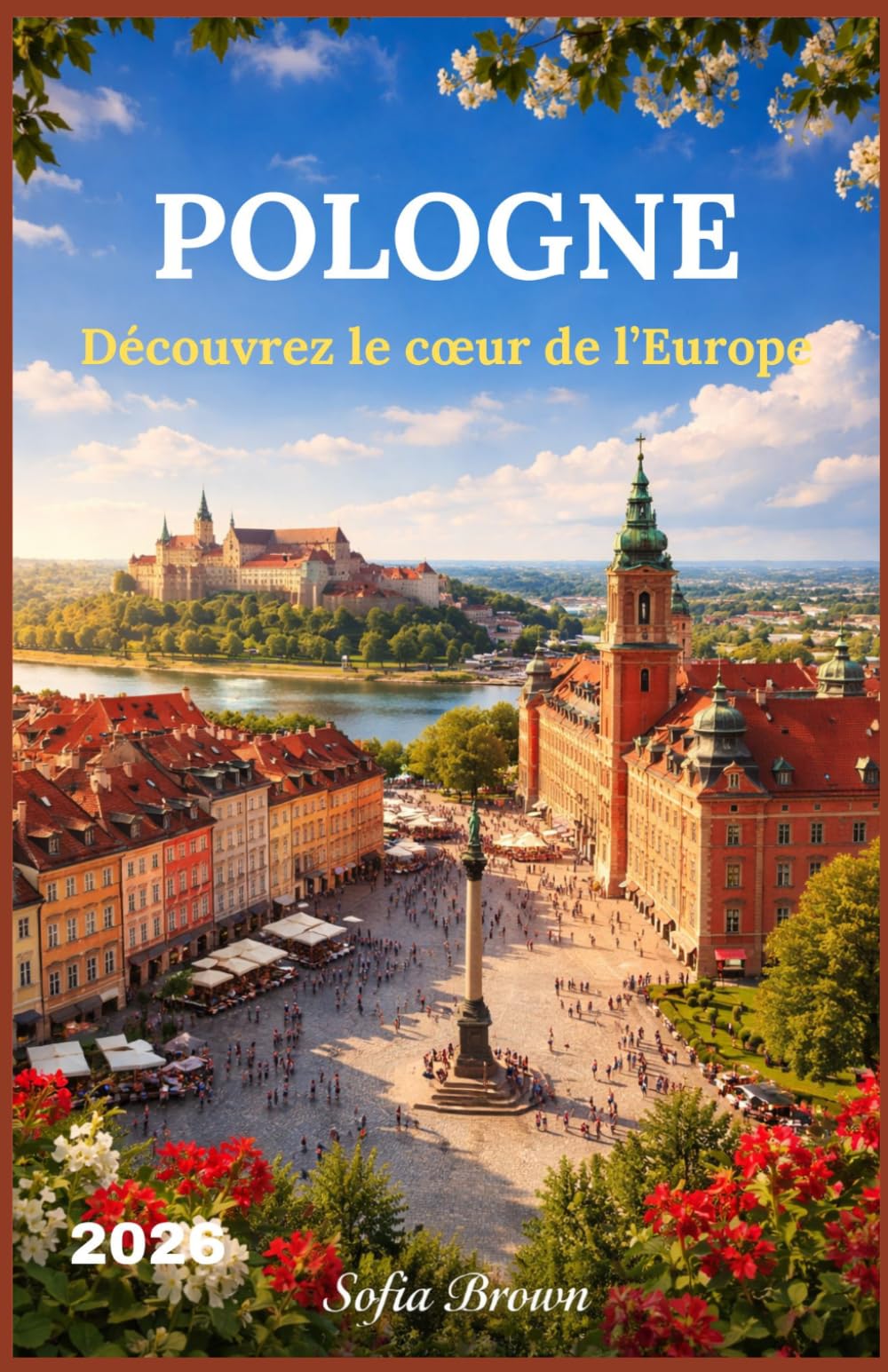 POLOGNE GUIDE DE VOYAGE 2026