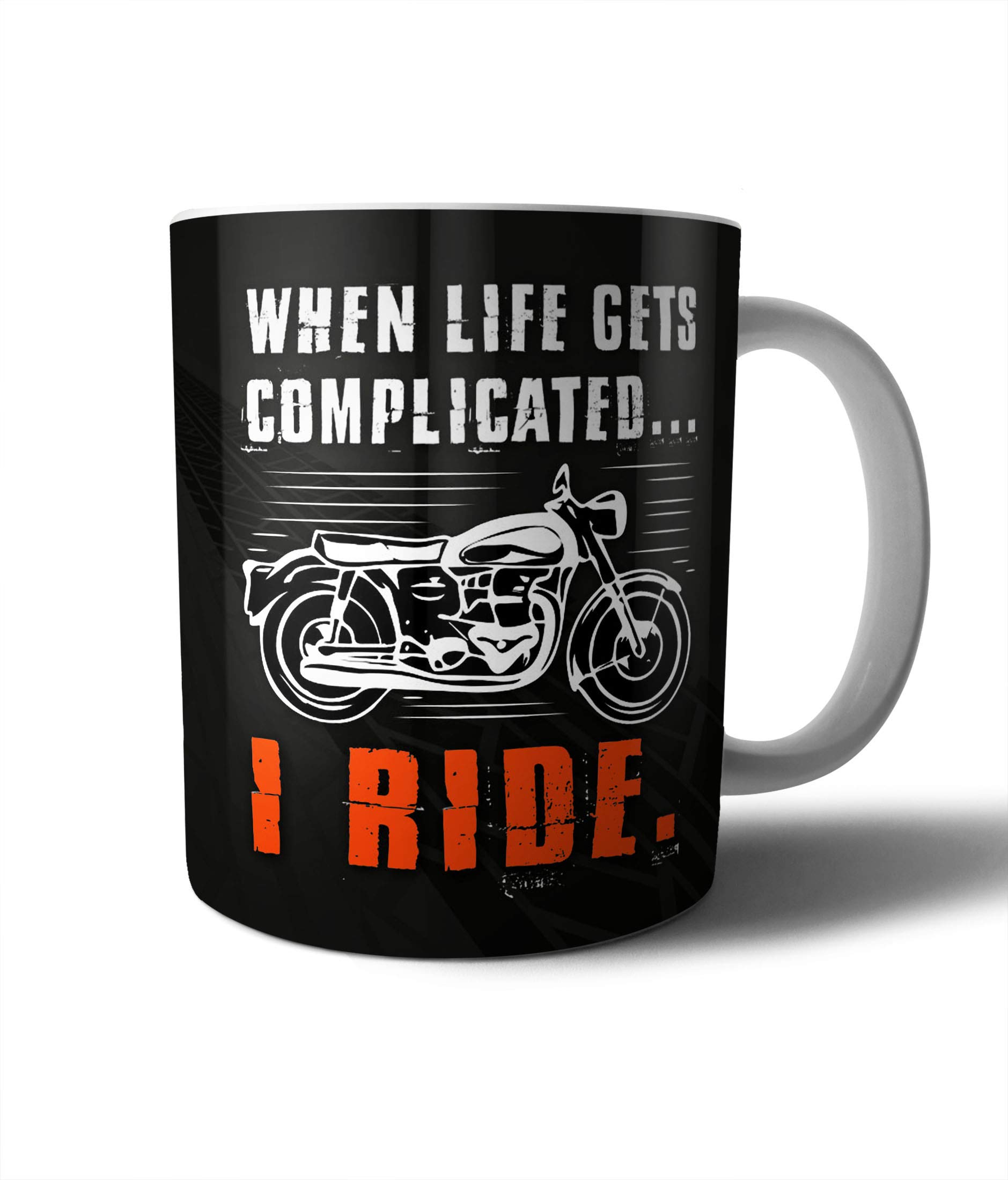 Printed Designer Ceramic Coffee Mug I Ride (Multi 4) Biker/Motorbike/Rider