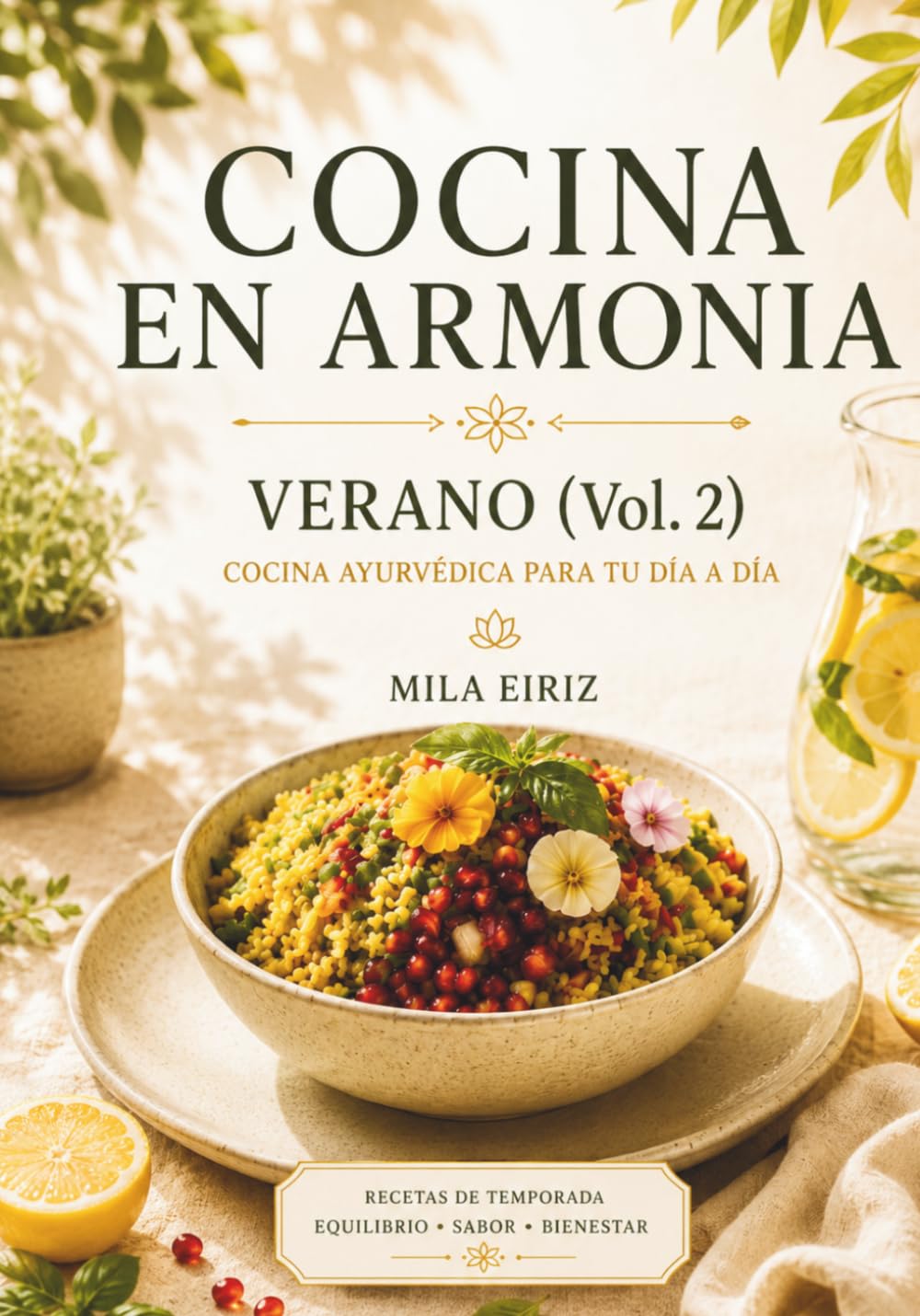 Cocina en armonía: VERANO (Vol. 2)