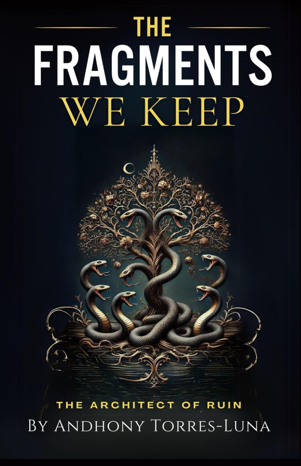 The Fragments We Keep: The Architect of Ruin