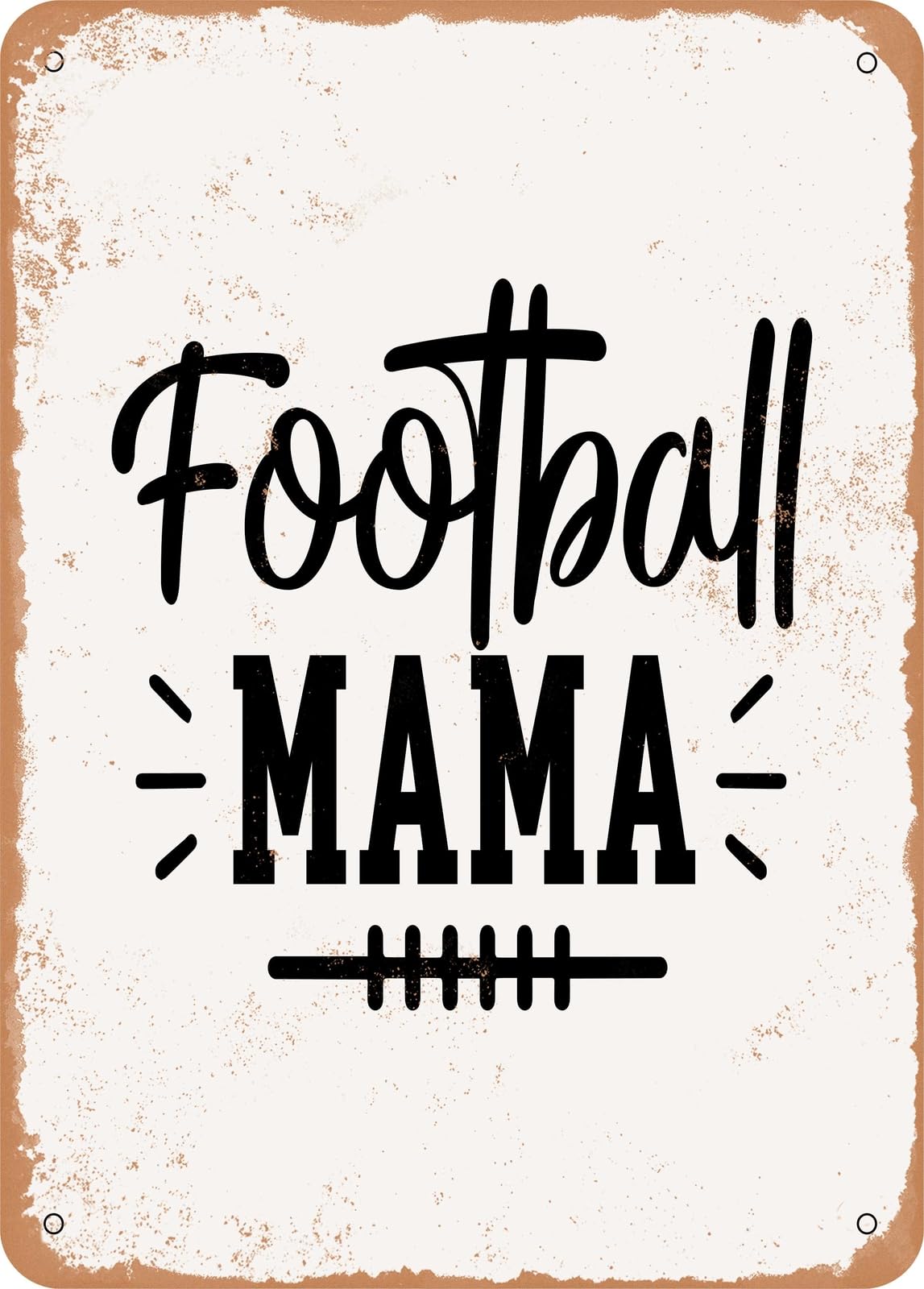 Metal Sign - Football Mama 2 - Vintage Rusty Look home decor