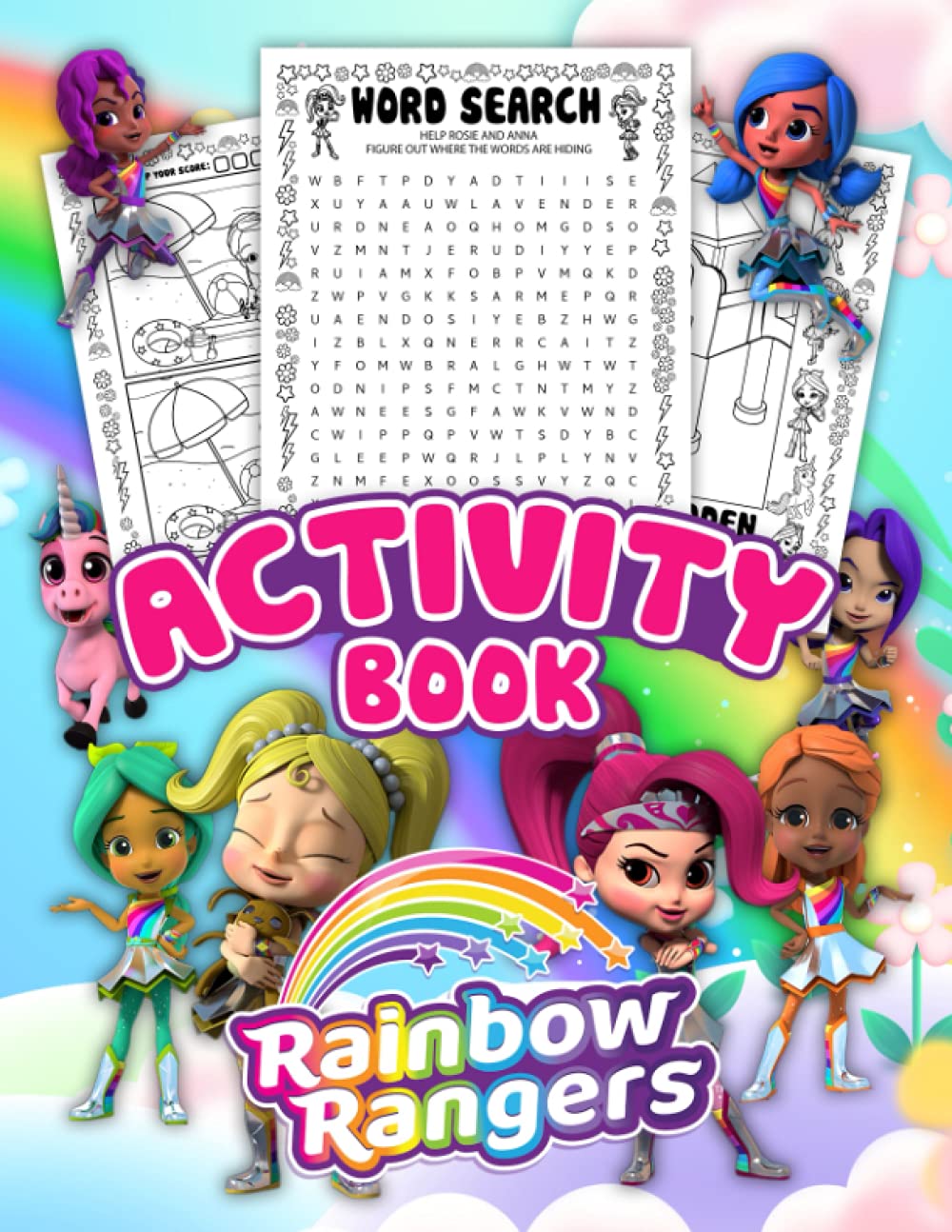 Rainbow Rangers Activity Book: Lots Of Amazing Games: Word Search, Mazes, Find Hidden Objects And More.