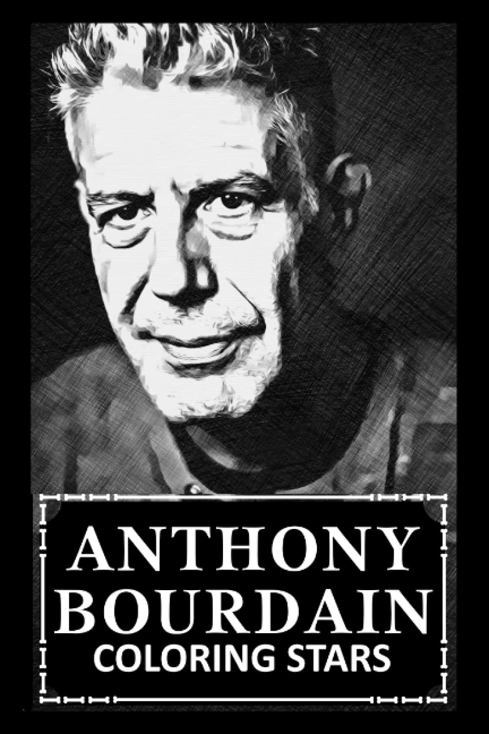 Coloring Stars: Coloring Book Inspired By a Great Chef