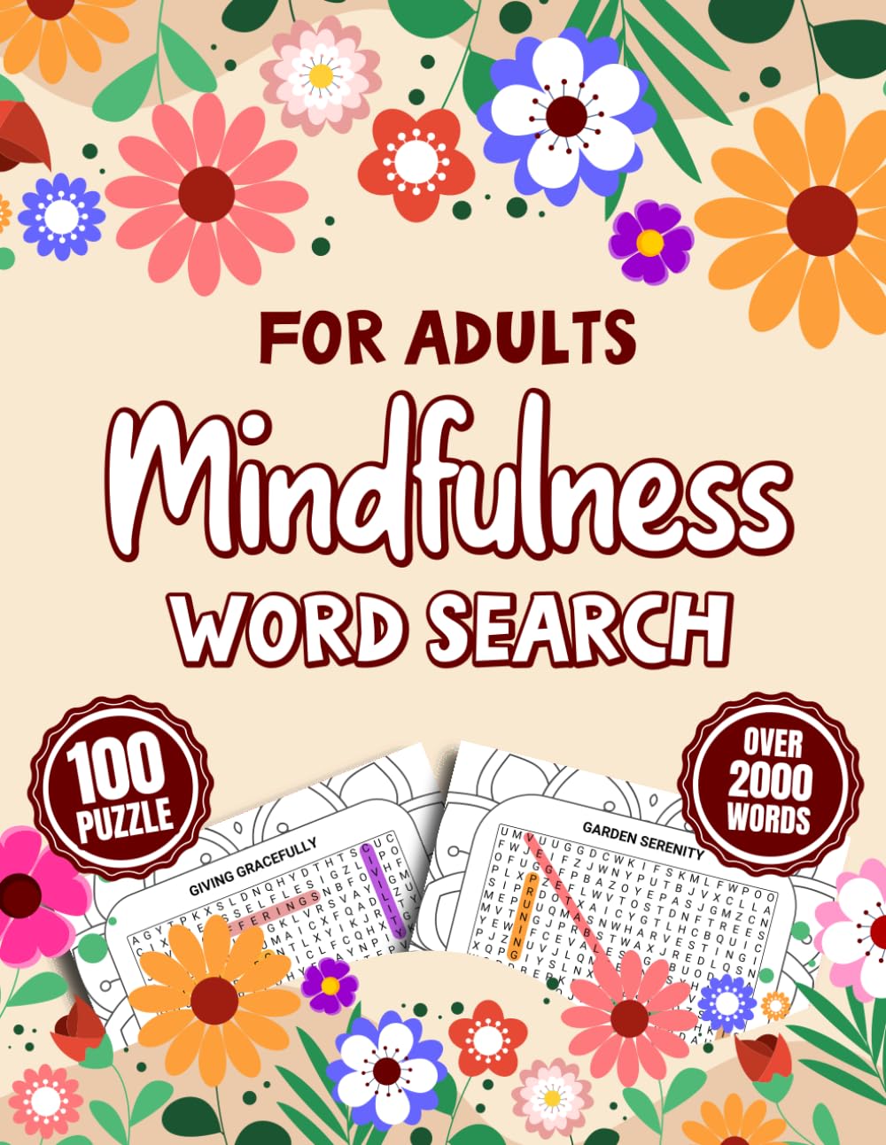 Mindfulness Word Search Book for Adults: 100 Calming Word Search Puzzles for Seniors for Anxiety and Stress Relief