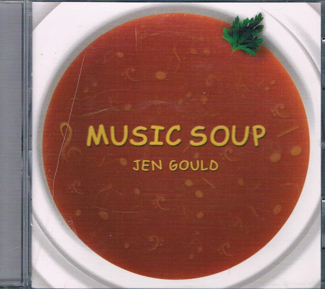 Music Soup [Audio CD] Jen Gould