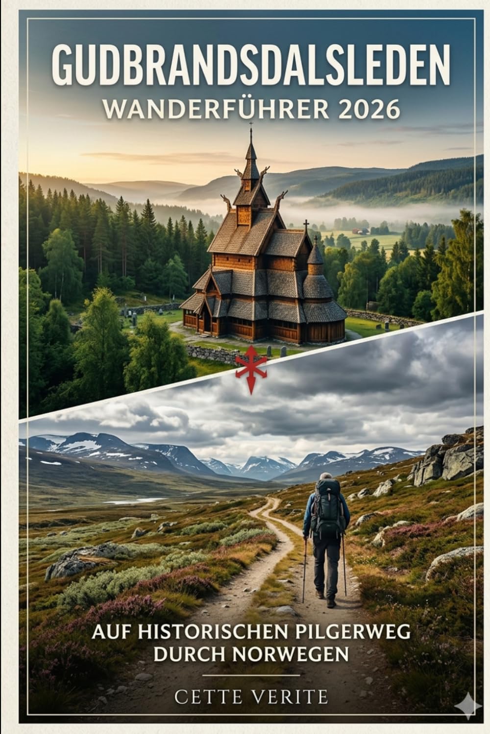 GUDBRANDSDALSLEDEN WANDERFÜHRER 2026: AUF HISTORISCHEN PILGERWEG DURCH NORWEGEN