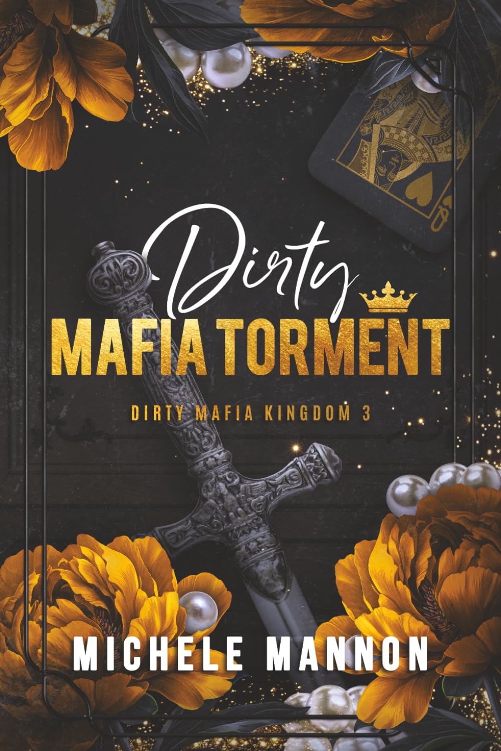 Dirty Mafia Torment: Special Edition: 3 (Dirty Mafia Kingdom)