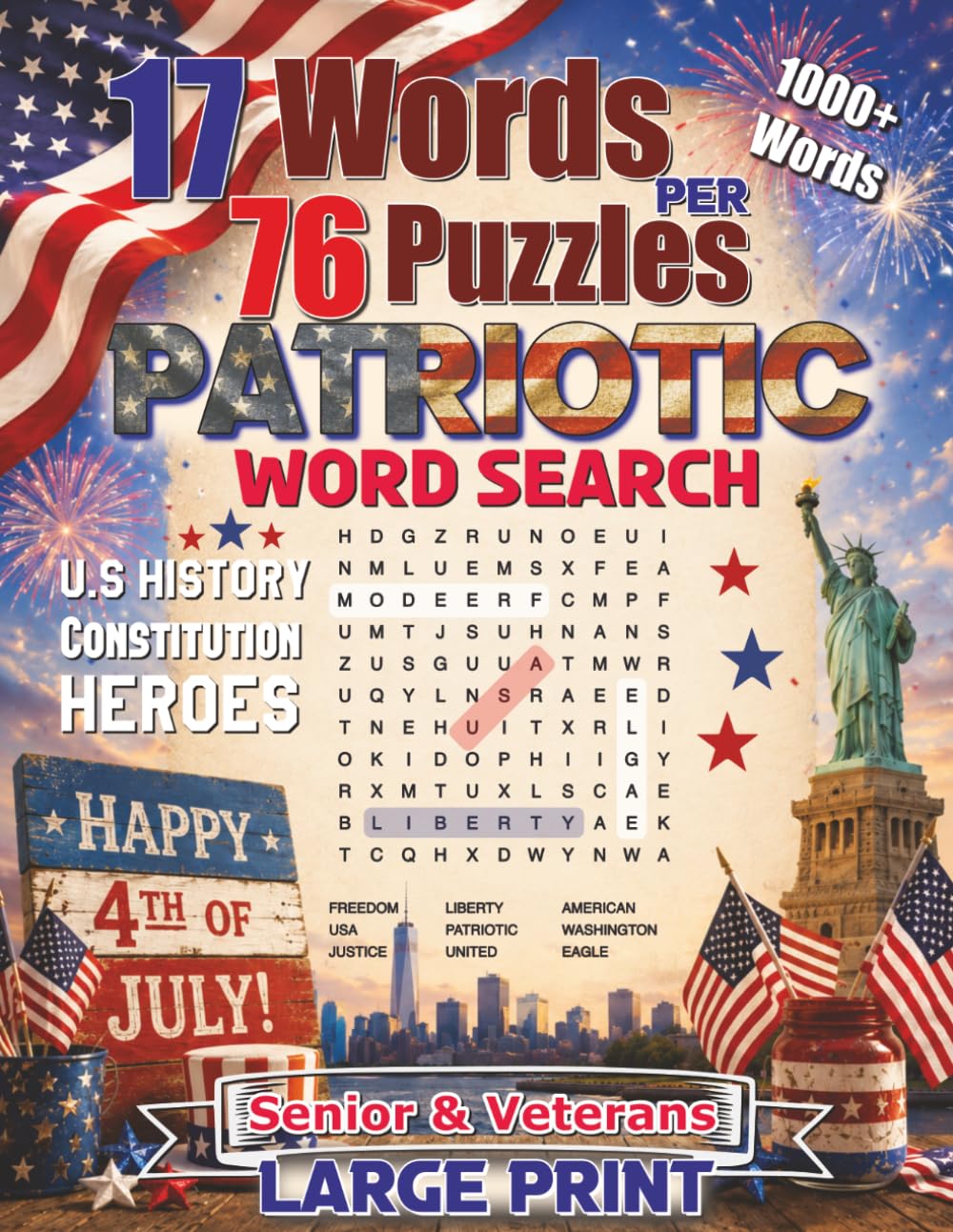 Patriotic Word Search Book for Seniors & Veterans: Large Print 4th of July USA Puzzle Collection