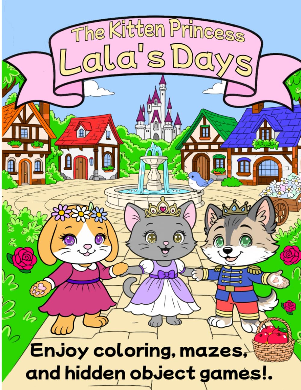 The Kitten Princess: Lala’s Days