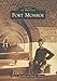 Fort Monroe (Images of America)