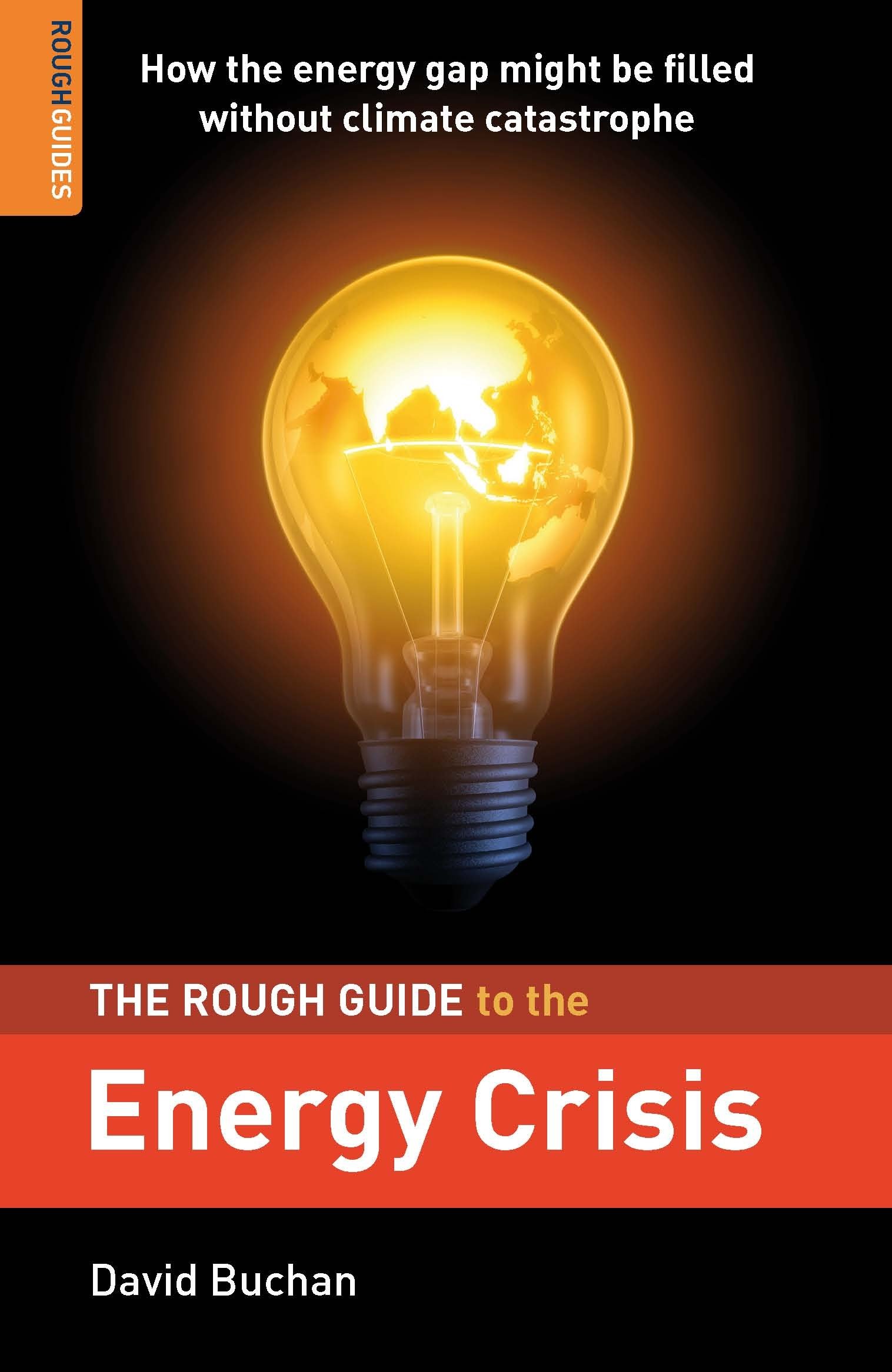 Buy The Rough Guide to the Energy Crisis (Rough Guide Reference) — BookShops.in