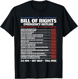 Bill of Rights Emergency Hotline Constitution T-Shirt