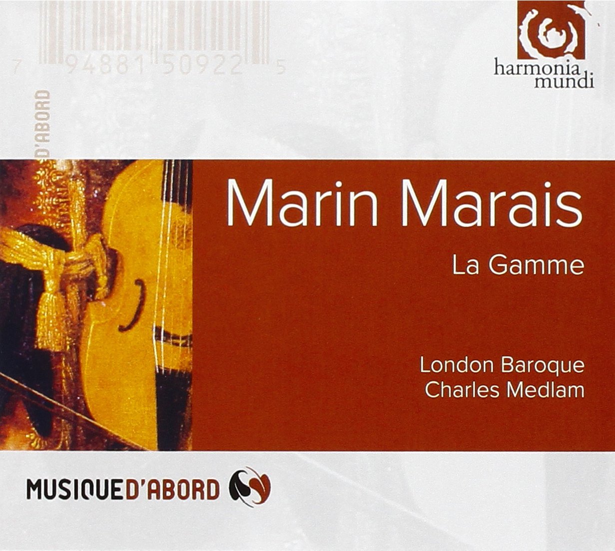 Marais, M. : La Gamme. Sonate a la Maresienne [Audio CD] M. Marais; William Hunt; Ingrid Seifert; Charles Medlam and John Toll