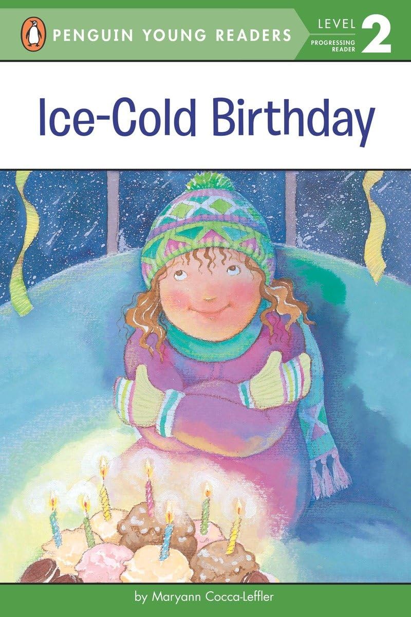 Ice-Cold Birthday (Penguin Young Readers, Level 2) Paperback – Picture Book, August 7, 1992