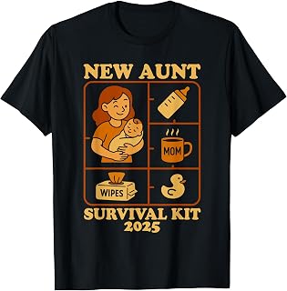 New Aunt Survival Kit 2025 – Funny Baby Shower Mother's Day T-Shirt