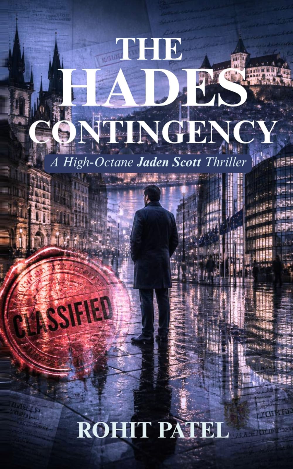 The Hades Contingency: A High Octane Jaden Scott Thriller (Jaden Scott Series)