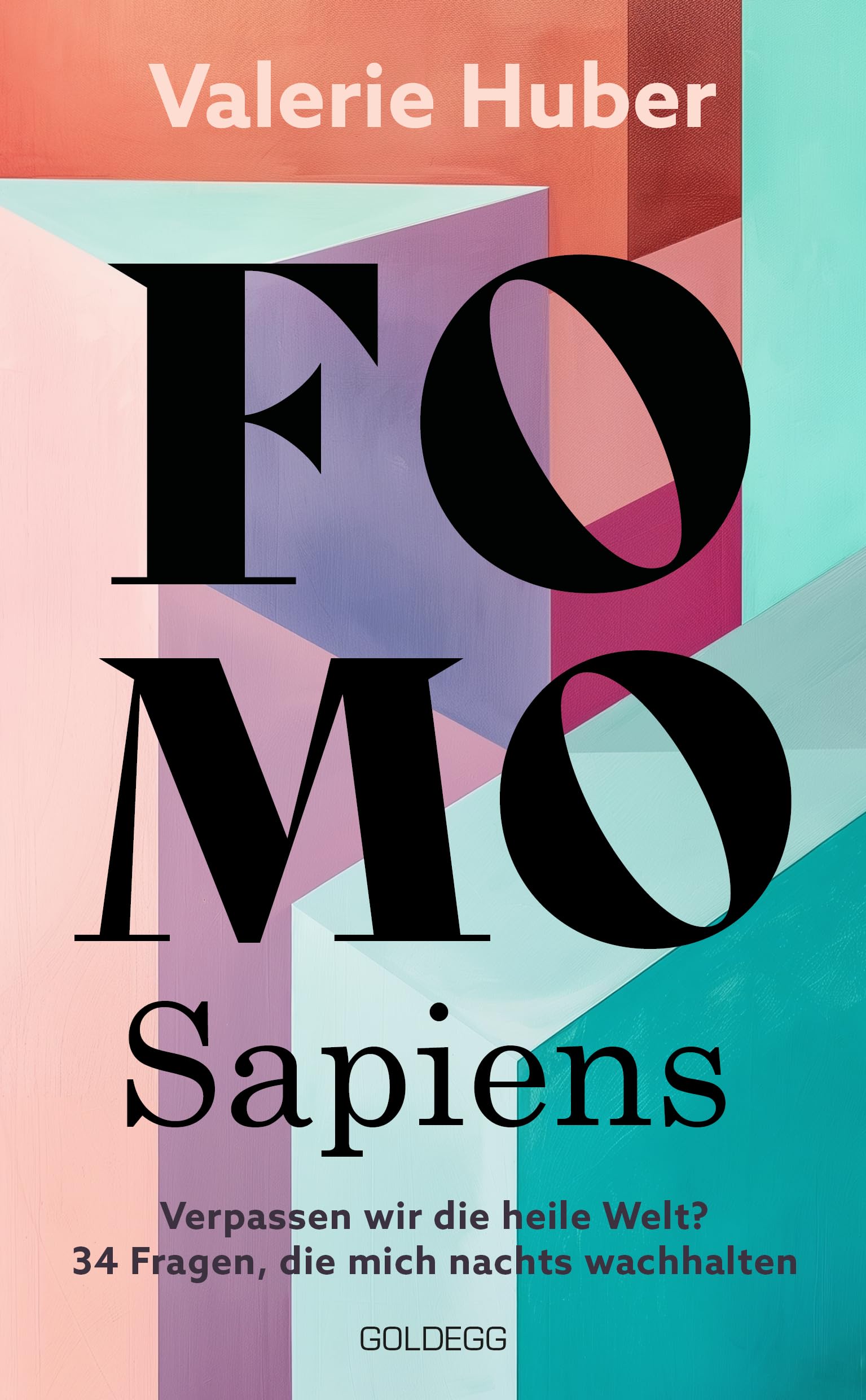 FOMO Sapiens | Buch | Verpassen wir die heile Welt?: 34 Fragen, die mich nachts wachhalten