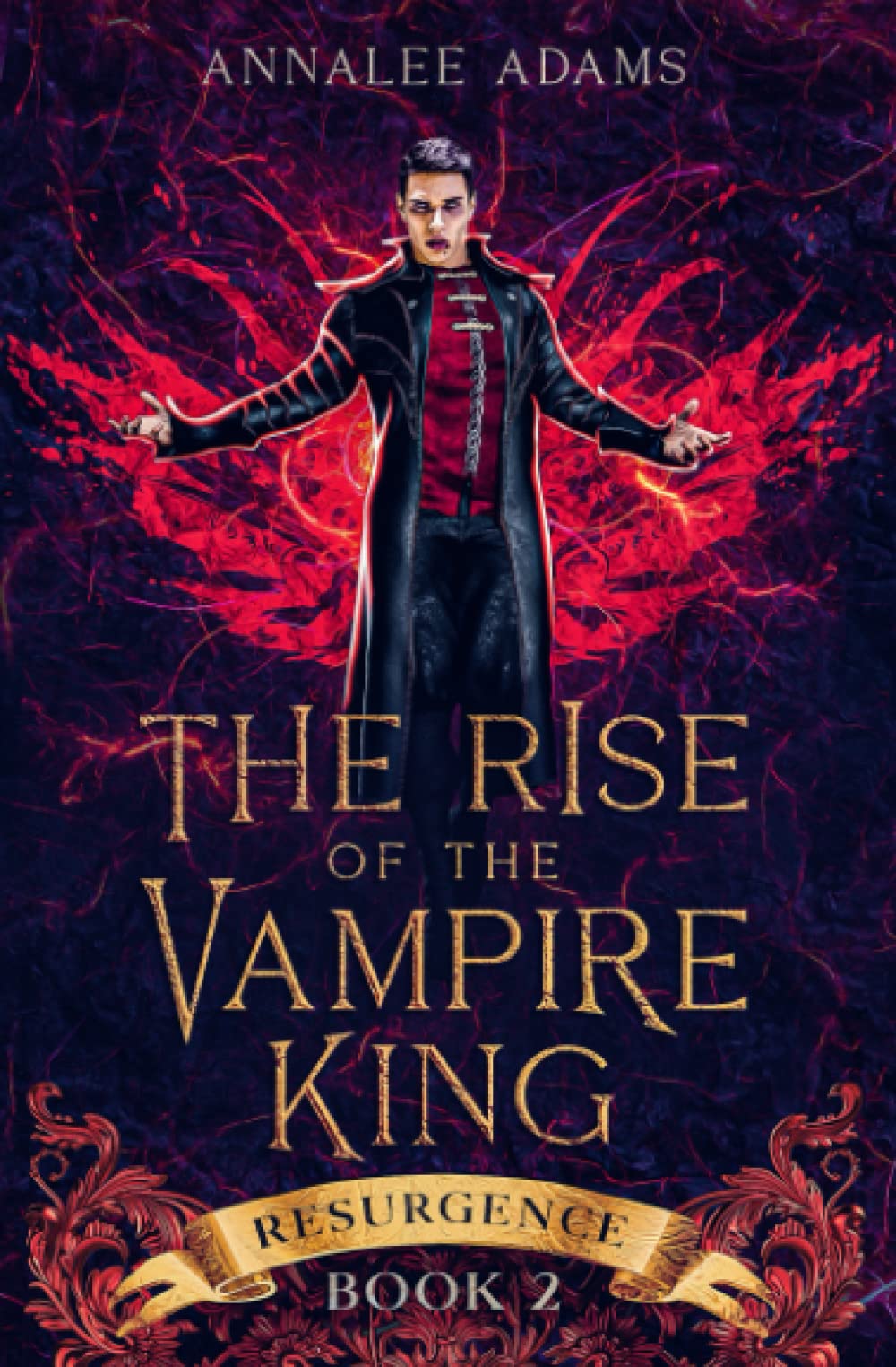 The Rise of the Vampire King: A Paranormal Dark Fantasy Romance: 2 (Resurgence)
