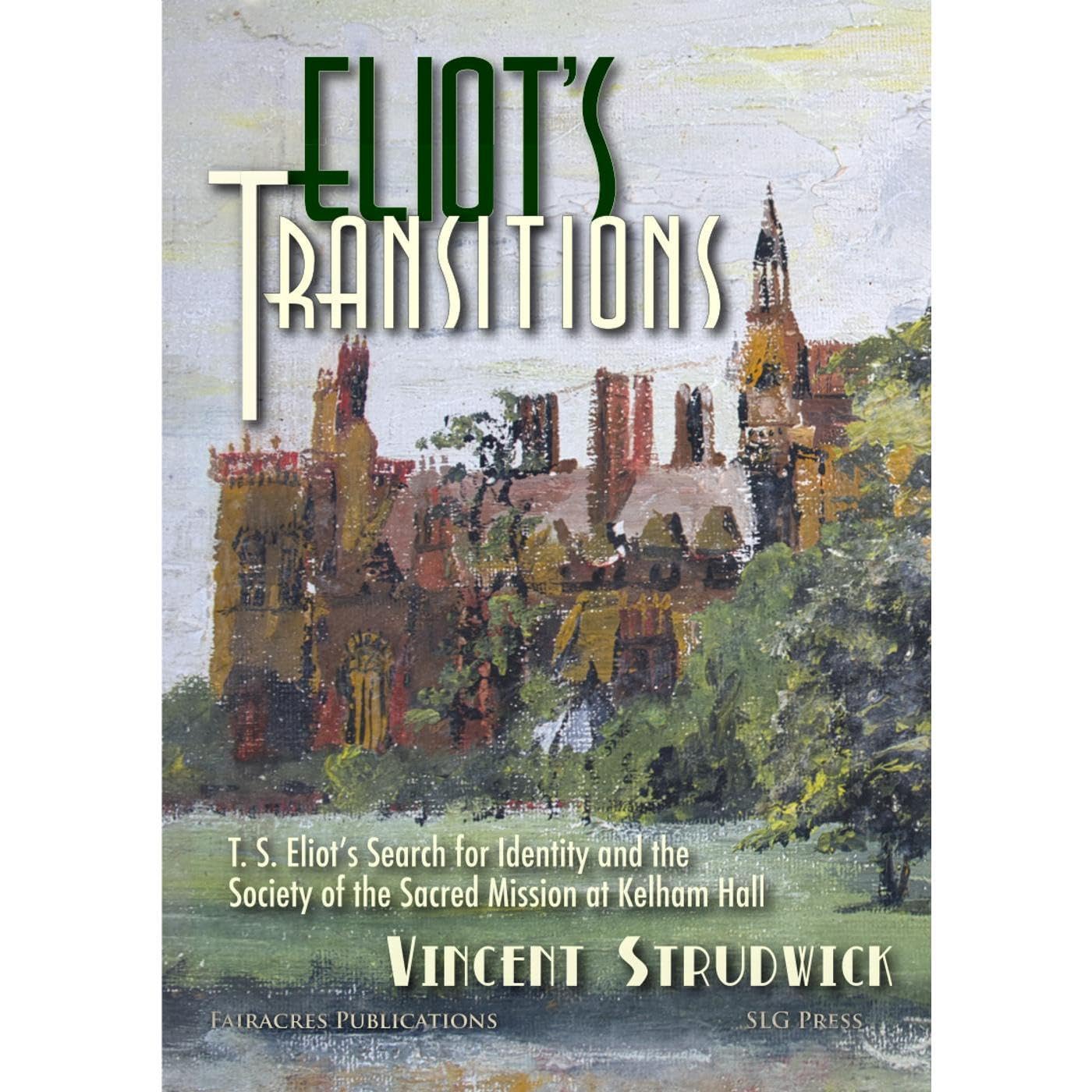 Eliot’s Transitions