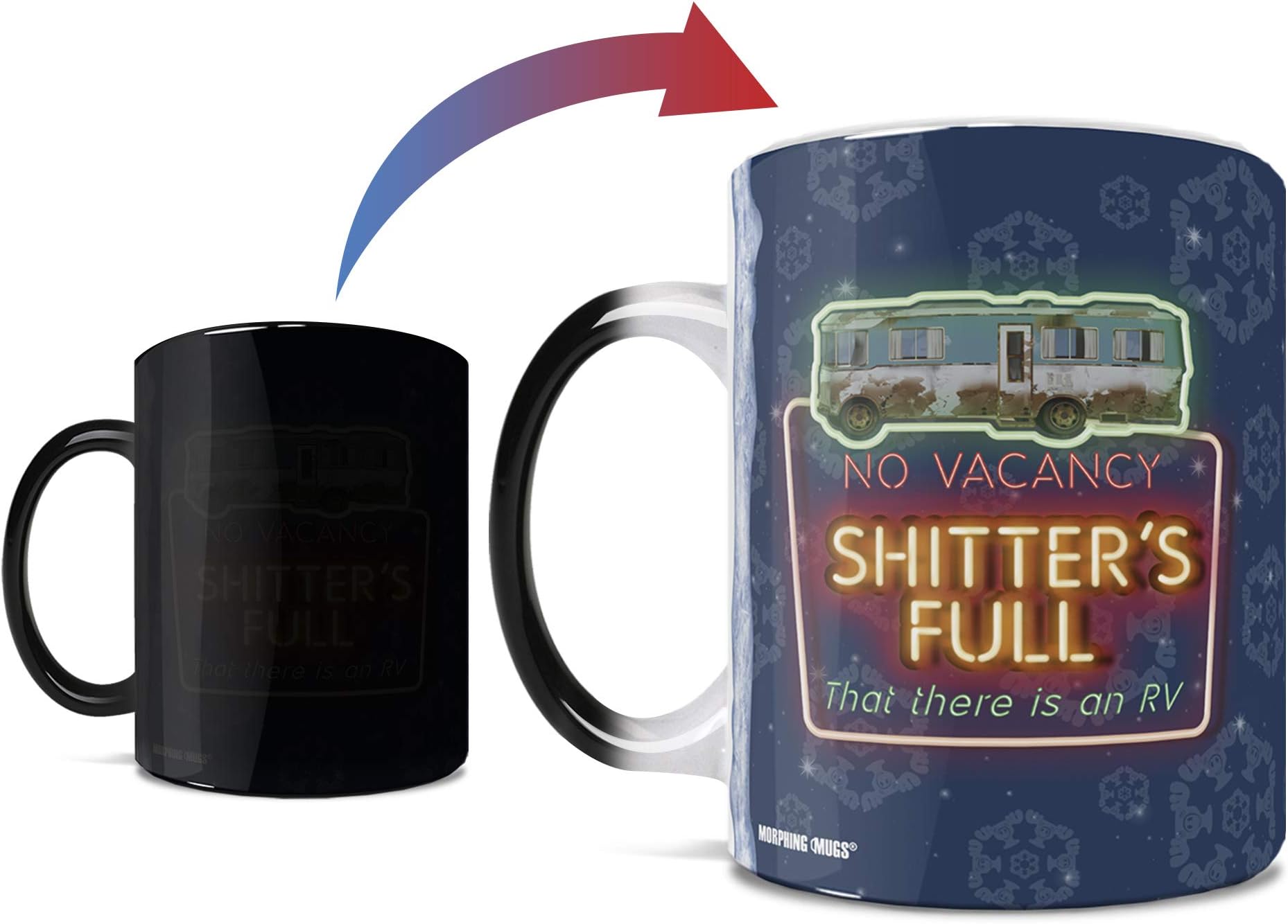 National Lampoon’s Christmas Vacation – Cousin Eddie RV – Shitter's Full – One 11 oz Color Changing Heat Sensitive Ceramic Mug – Image Revealed When HOT Liquid Is Added! MMUG1090