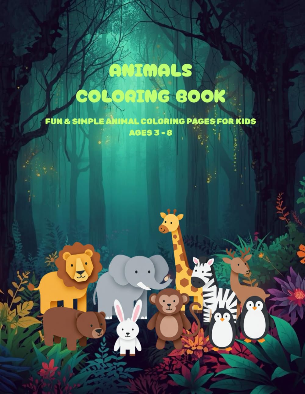 Animals Coloring Book: Fun & simple animal coloring for kids