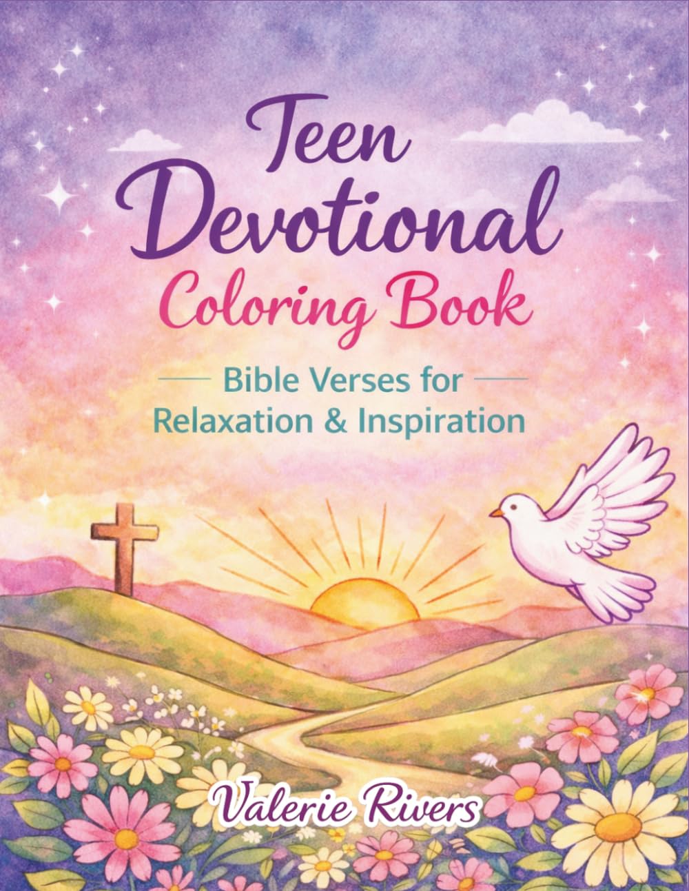 Teen Devotional Coloring Book: Bible Verses for Relaxation & Inspiration — A Christian Coloring Book for Teens