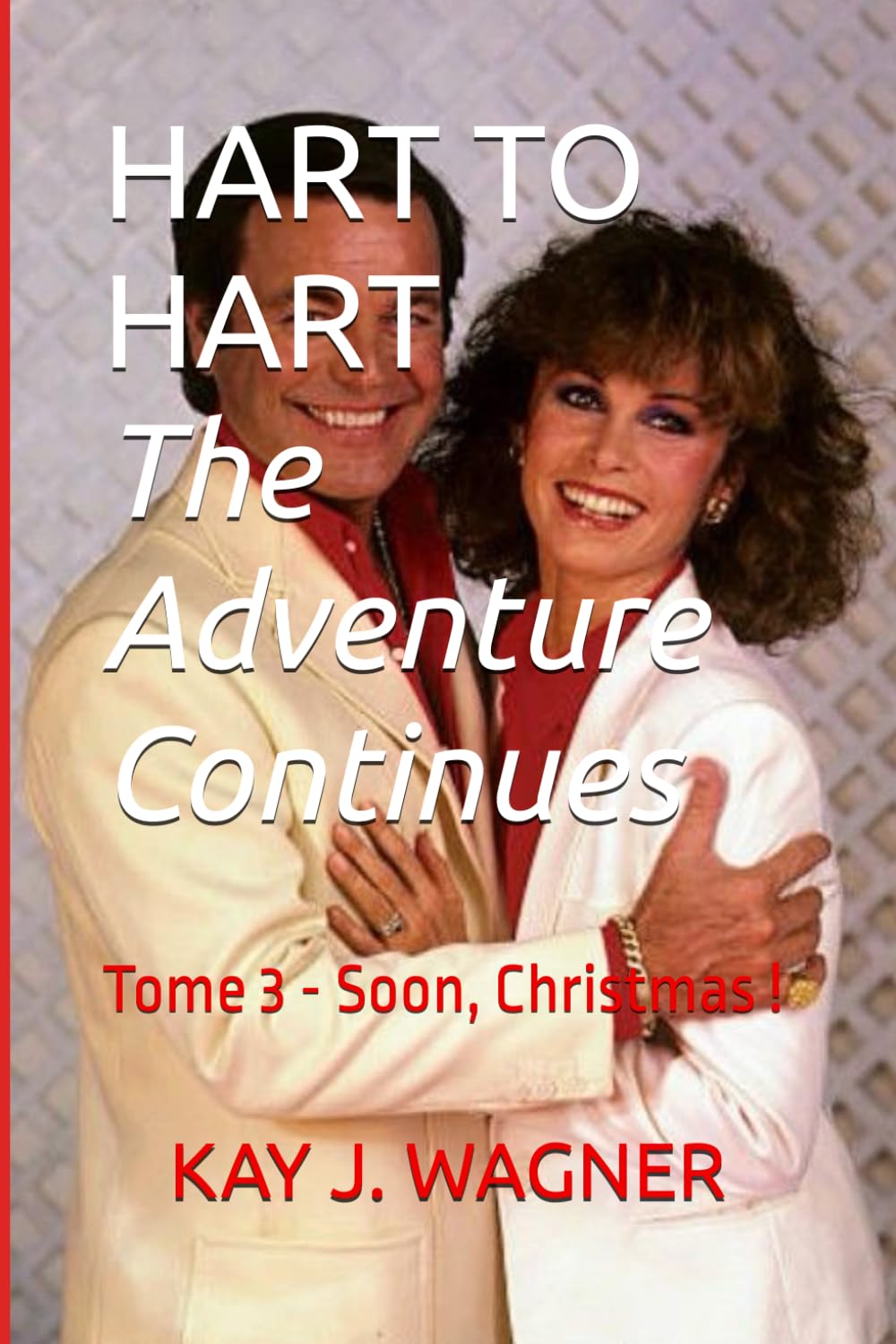 HART TO HART, The Adventure Continues: Soon, Christmas !