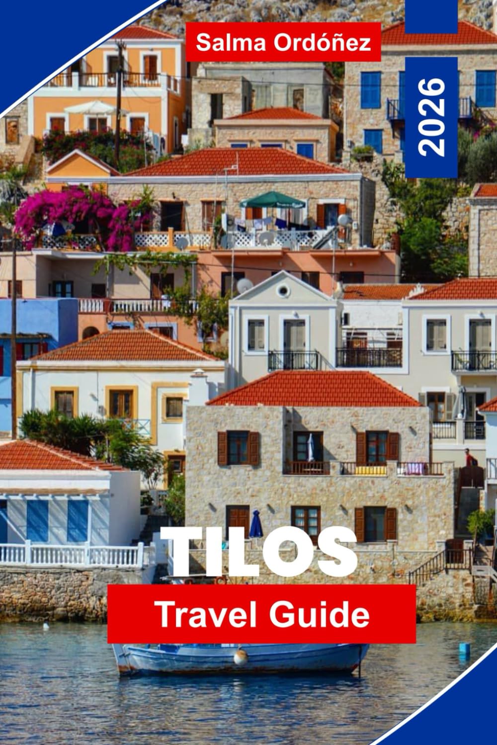 TILOS Travel Guide 2026: Discover Secluded Beaches, Hiking Trails, Traditional Villages, Local Cuisine, and Practical Tips for Your Greek Island Getaway