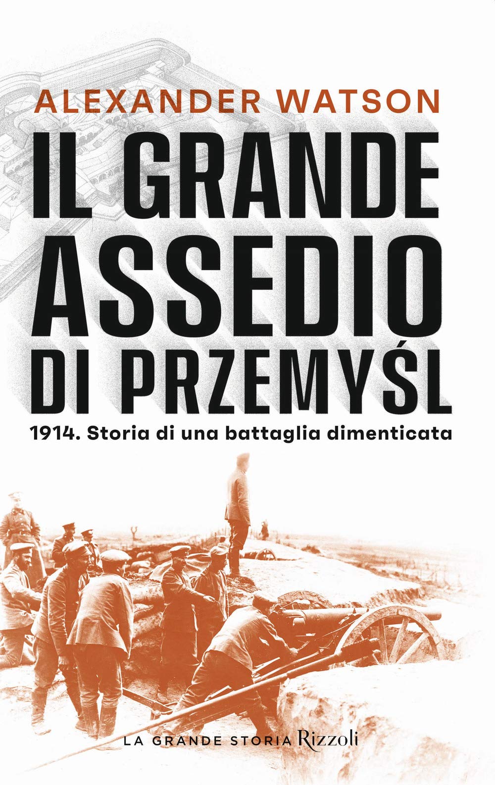 Il Grande Assedio Di Przemysl. 1914. Storia Di Una Battaglia Dimenticata - 4